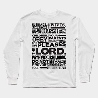 Colossians 3:19-21 Happy Family Long Sleeve T-Shirt